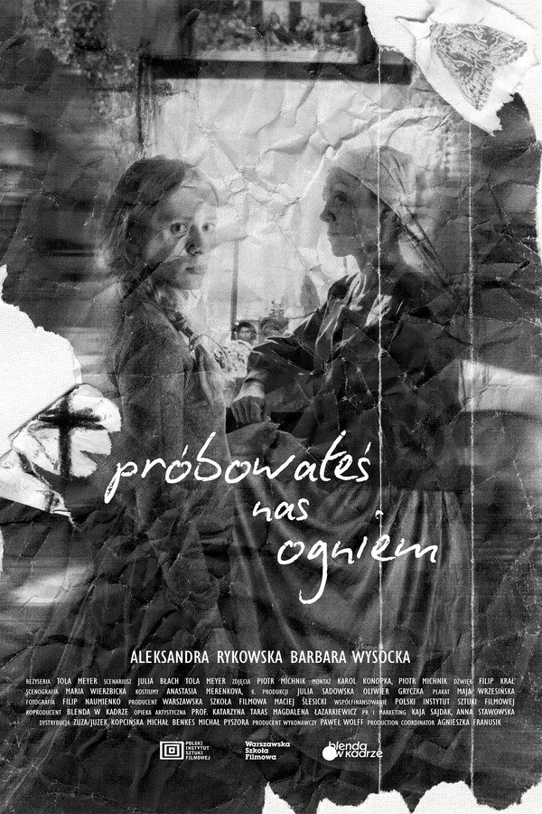 Próbowałeś nas ogniem
