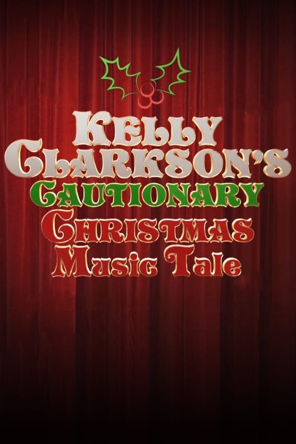 Kelly Clarkson’s Cautionary Christmas Music Tale