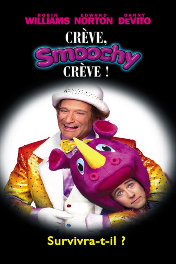 FR| Crève, Smoochy, Crève ! 