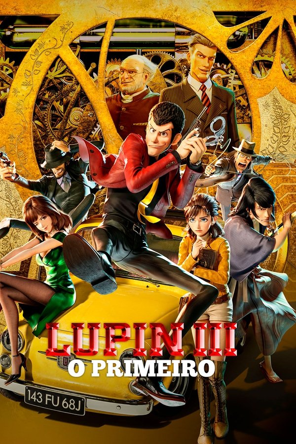 Lupin III: O Primeiro Lupin III: O Primeiro