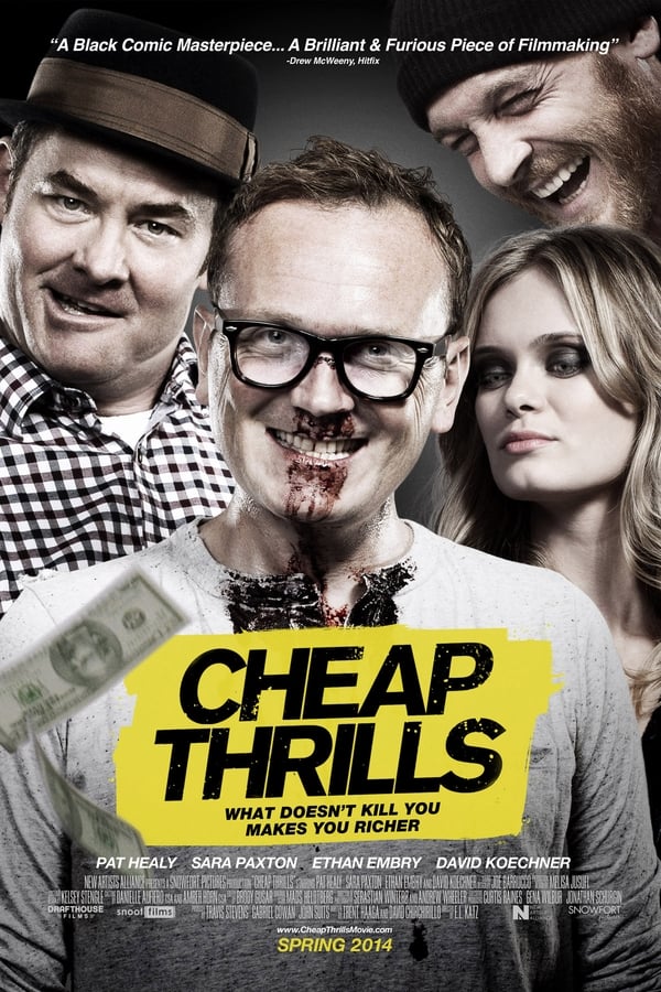Cheap Thrills (2013)