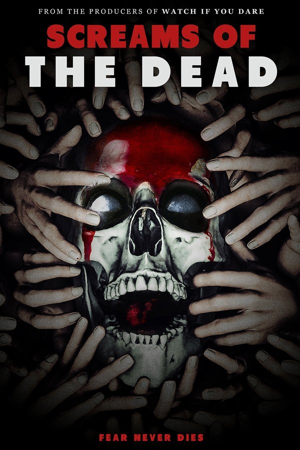 Screams of the Dead