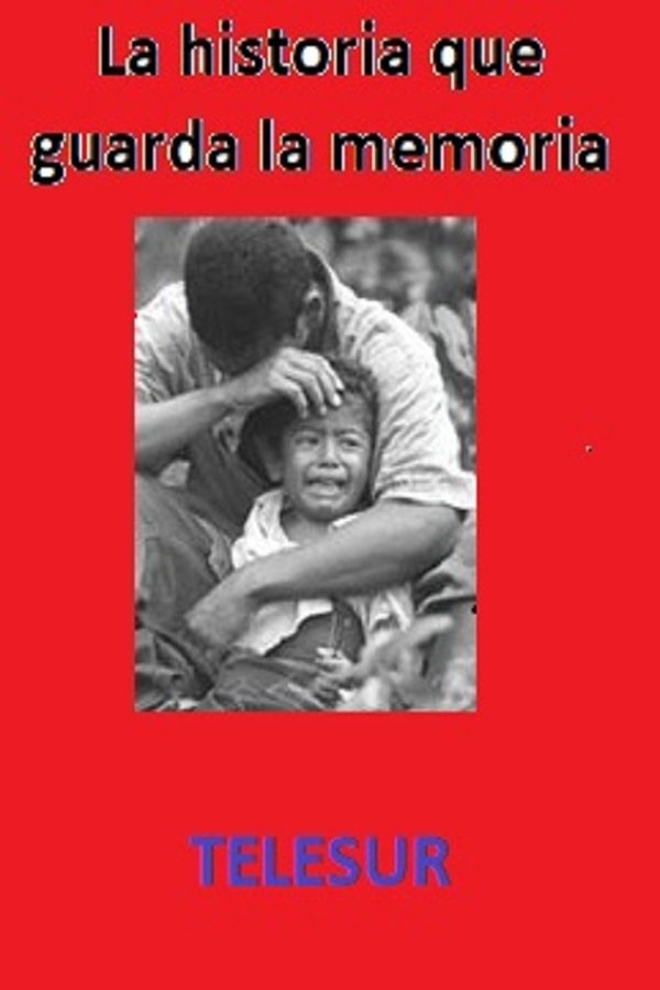 La historia que guarda la memoria