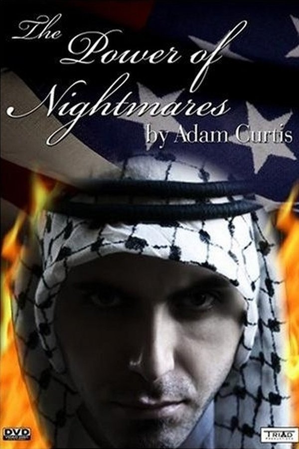 The Power of Nightmares The Power of Nightmares