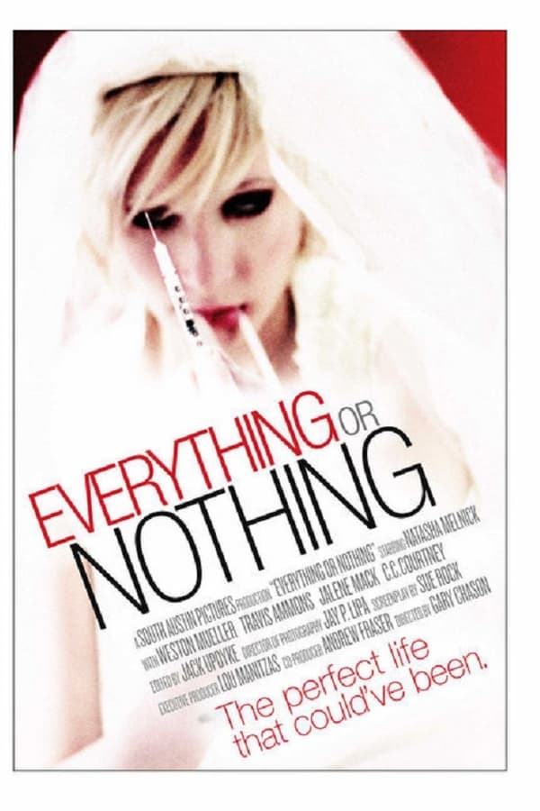 Everything or Nothing