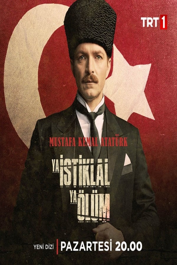 Ya İstiklal Ya Ölüm (2020)