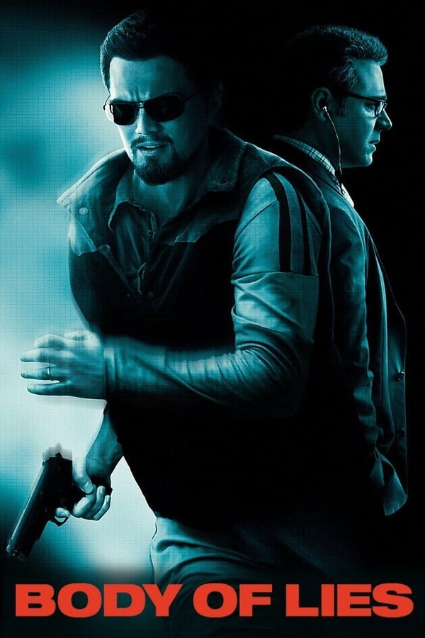 IN: Body of Lies (2008)