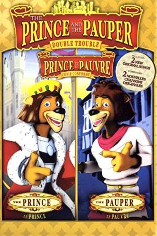 The Prince and the Pauper: Double Trouble