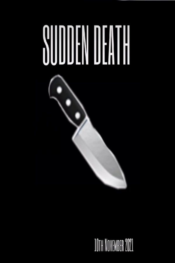 Sudden Death (2021)