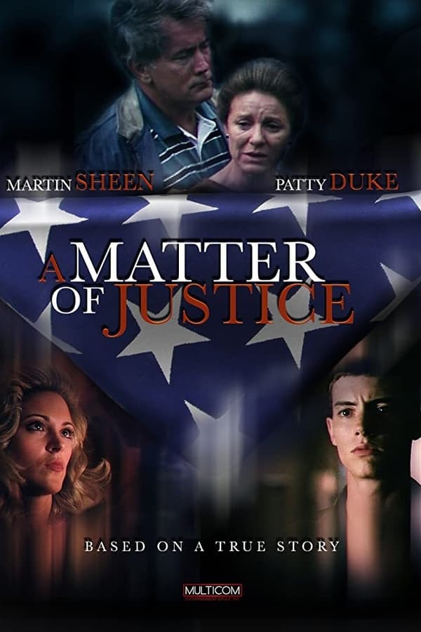 A Matter of Justice