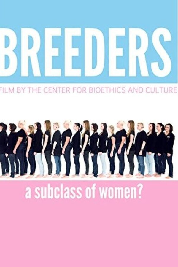 Breeders: A Subclass of Women poster