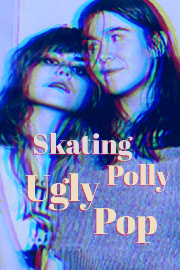 Skating Polly: Ugly Pop