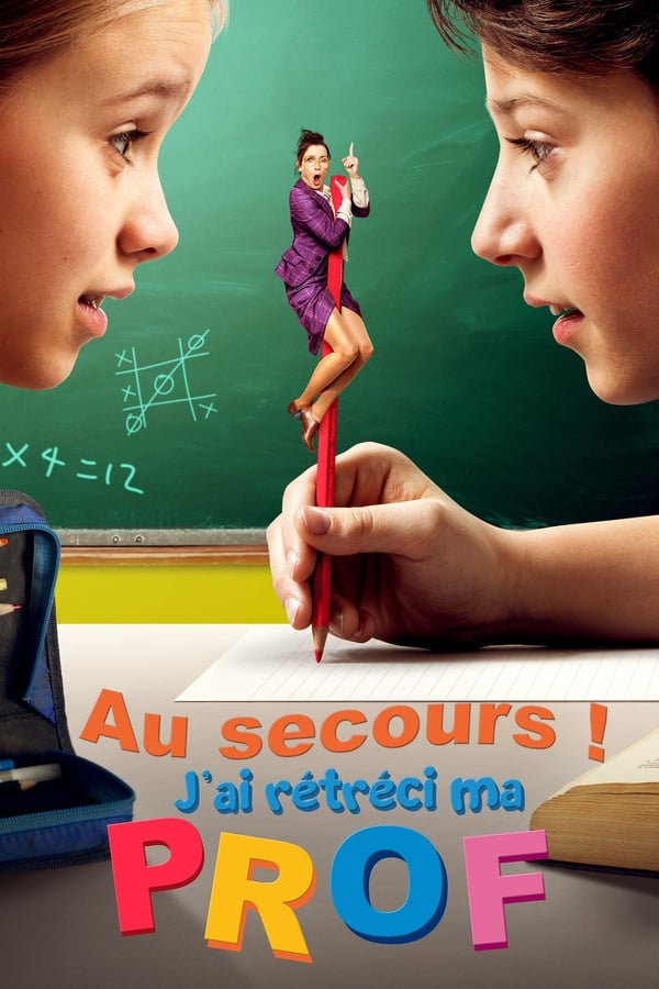 FR| Au Secours ! J'ai Rétréci Ma Prof 