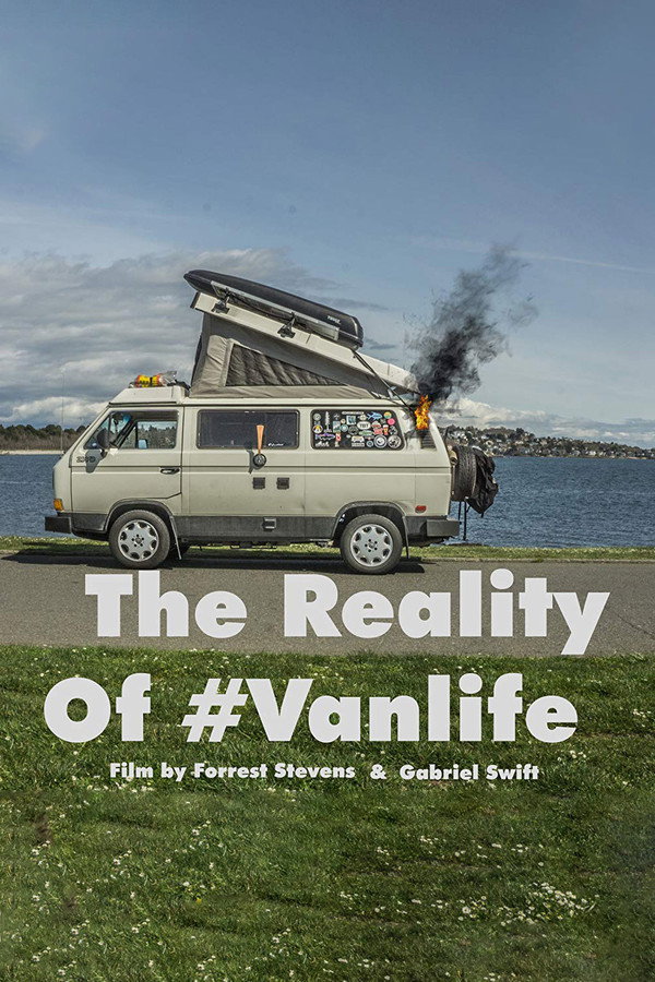 The Reality of Van Life (2018)