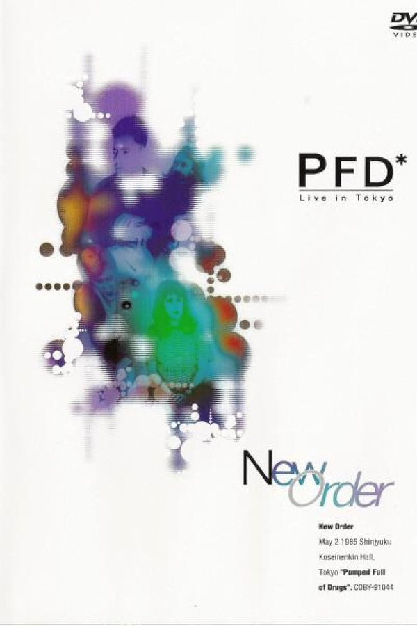 New Order: Pumped Full of Drugs - Live in Tokyo