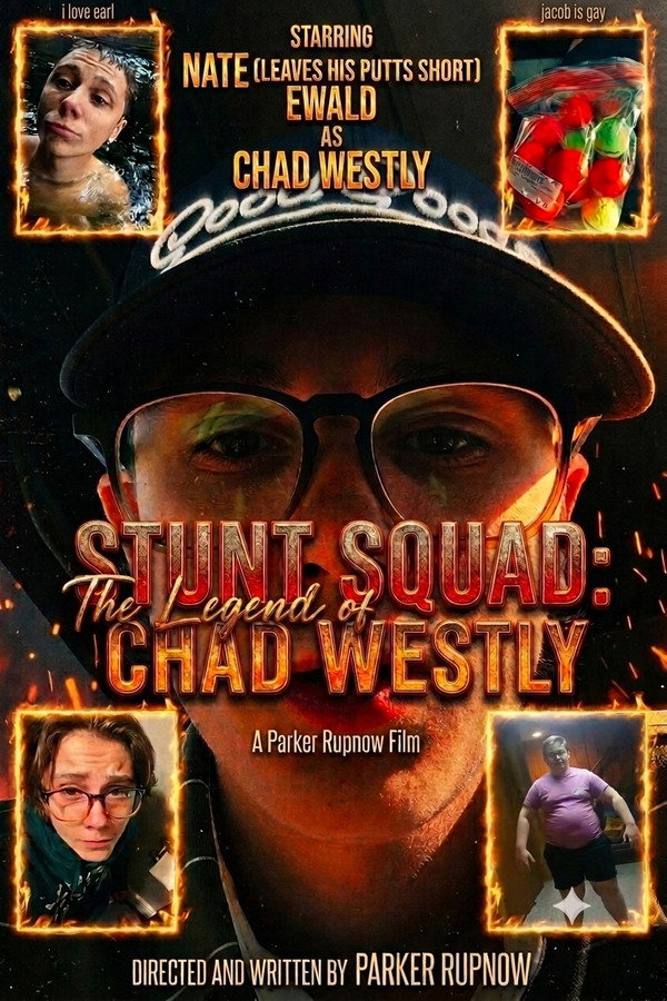 Stunt Squad: The Legend of Chad Westly