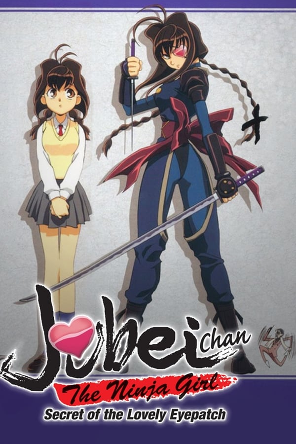 Jubei-chan the Ninja Girl: Secret of the Lovely Eyepatch