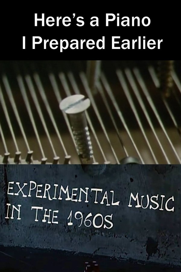 Here’s a Piano I Prepared Earlier