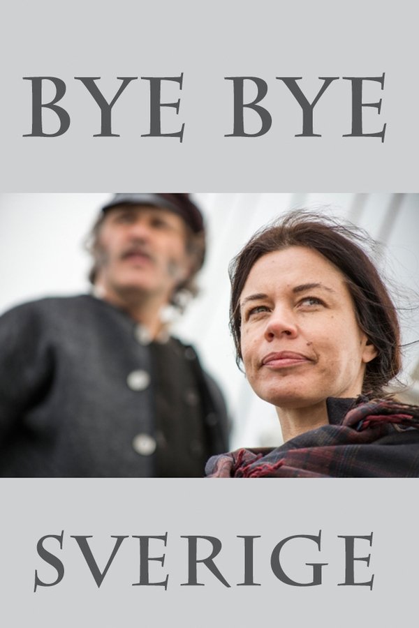 Bye bye Sverige poster