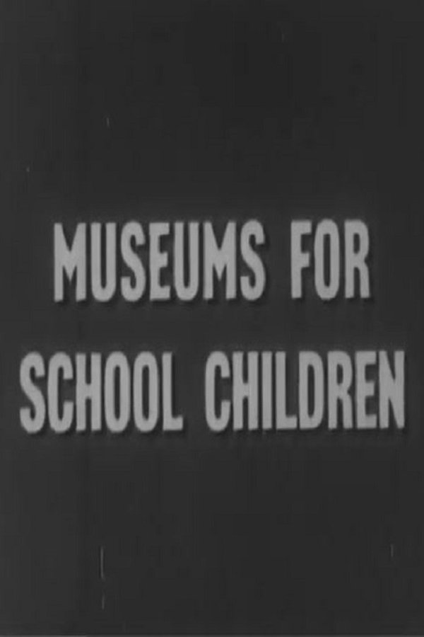 Museums For School Children