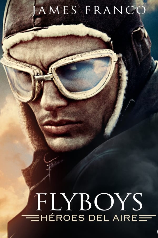 Flyboys: Héroes del aire