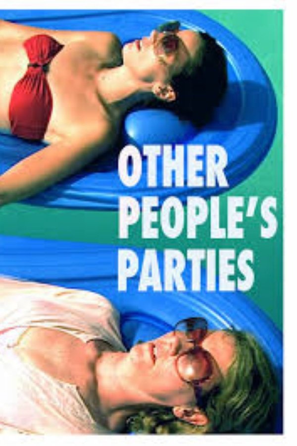 Other People’s Parties