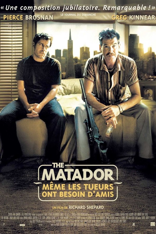 The Matador – Même les tueurs ont besoin d’amis