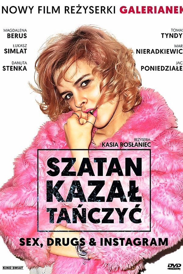 Szatan kazał tańczyć