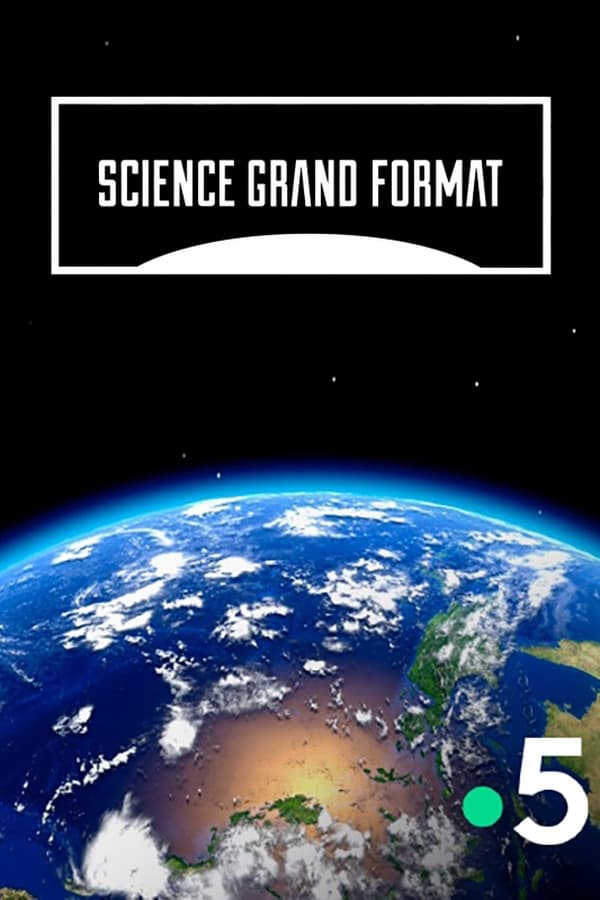 Science grand format