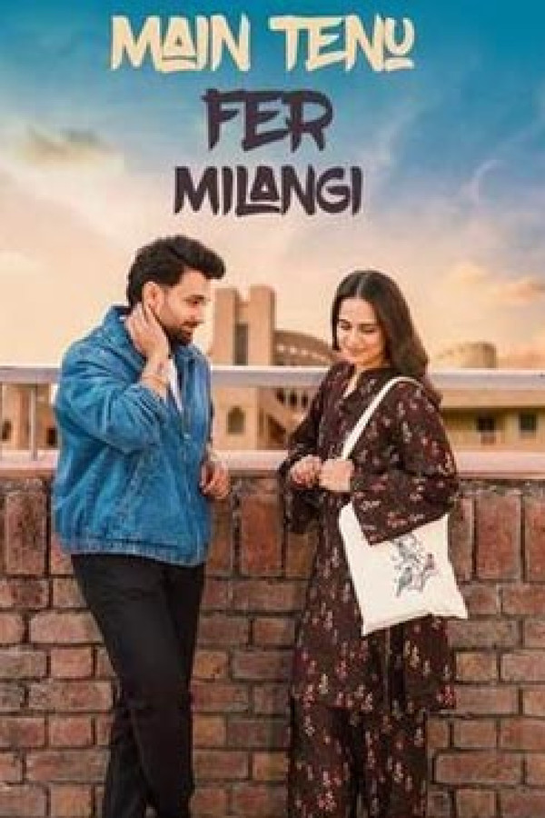 Main Tenu Phir Milangi