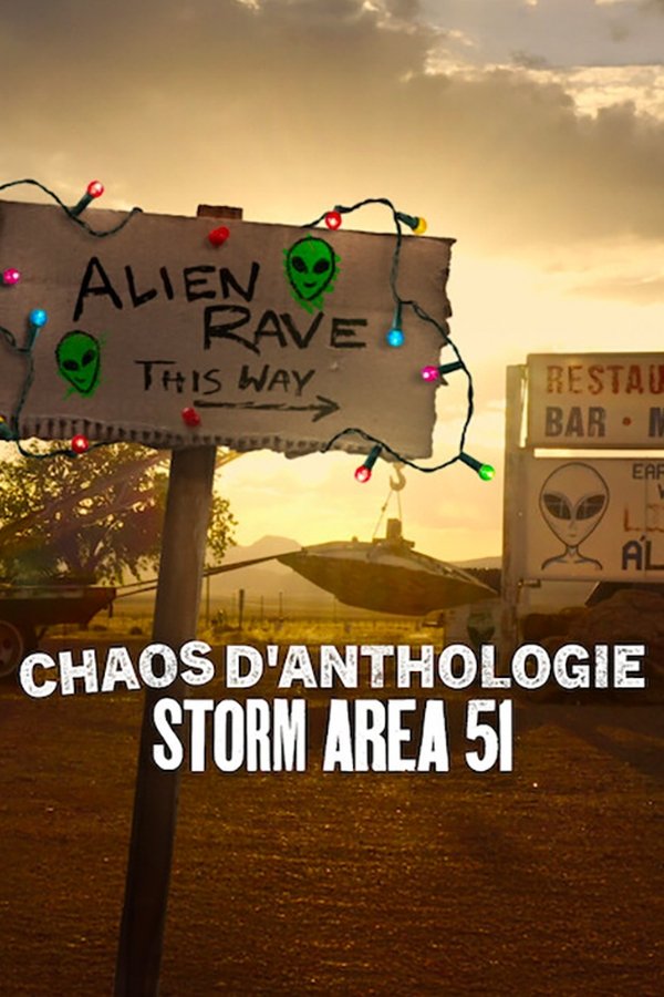 Chaos d’anthologie : Storm Area 51