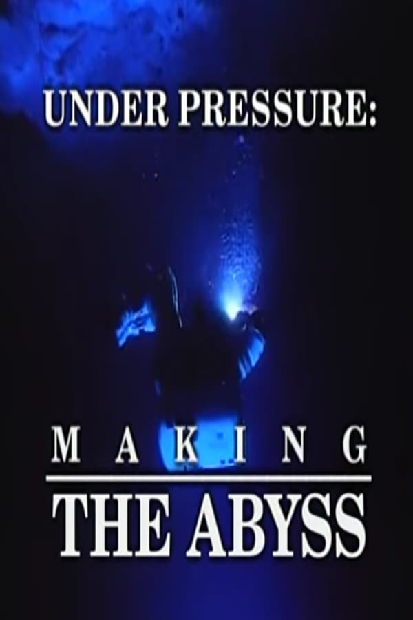 Bajo Presión: Making ‘The Abyss’