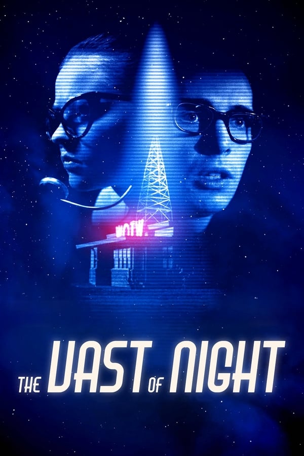 The Vast of Night (2019)