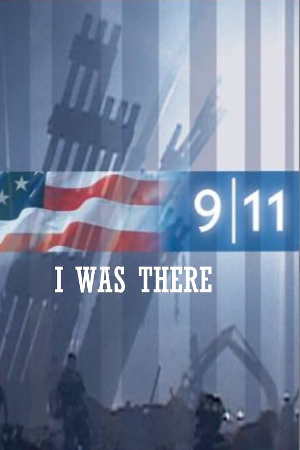 TVplus EN - 9/11: I Was There  (2021)