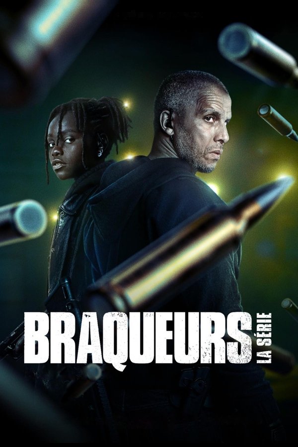 Braqueurs : La série (2021)