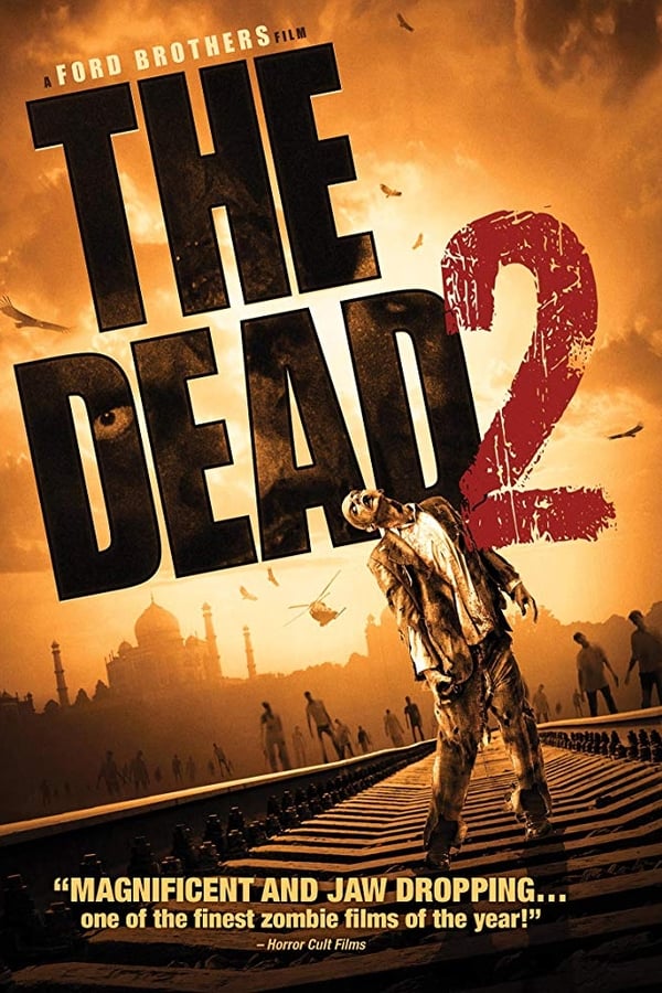 The Dead 2: India (2013)