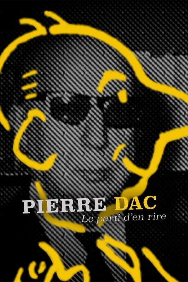 Pierre Dac, le parti d'en rire poster