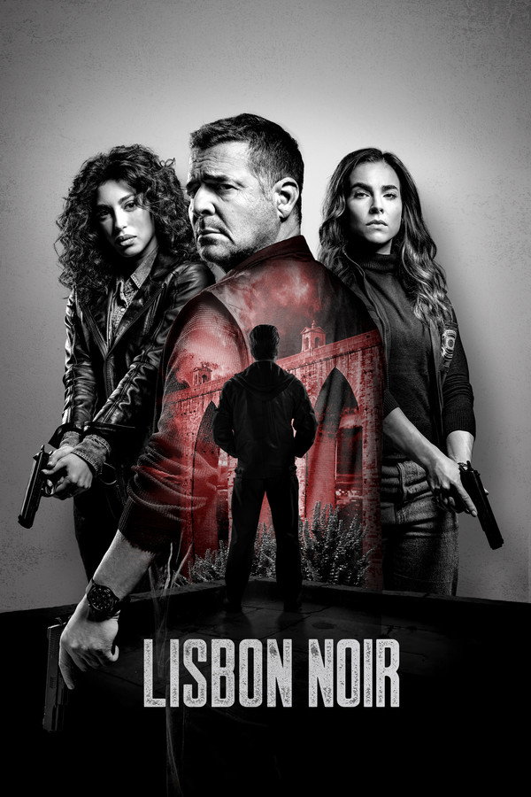 Lisbon Noir / Disponible en Amazon Prime Video /  Temporada 1 / 22-04-2026