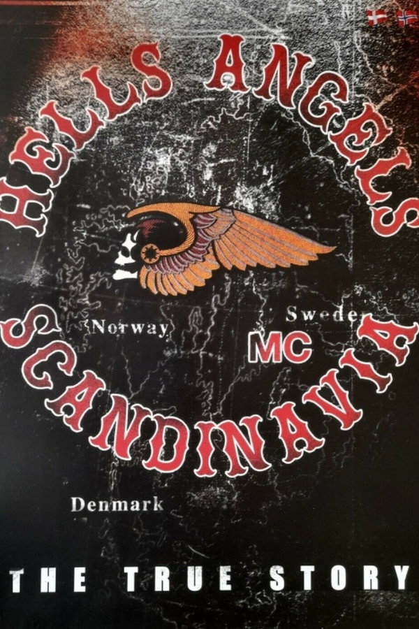 Hells Angels - Scandinavia The true story