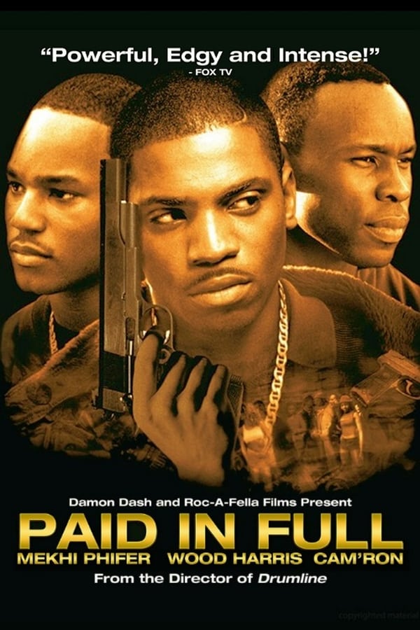 Paid in Full (2002) — The Movie Database (TMDb)