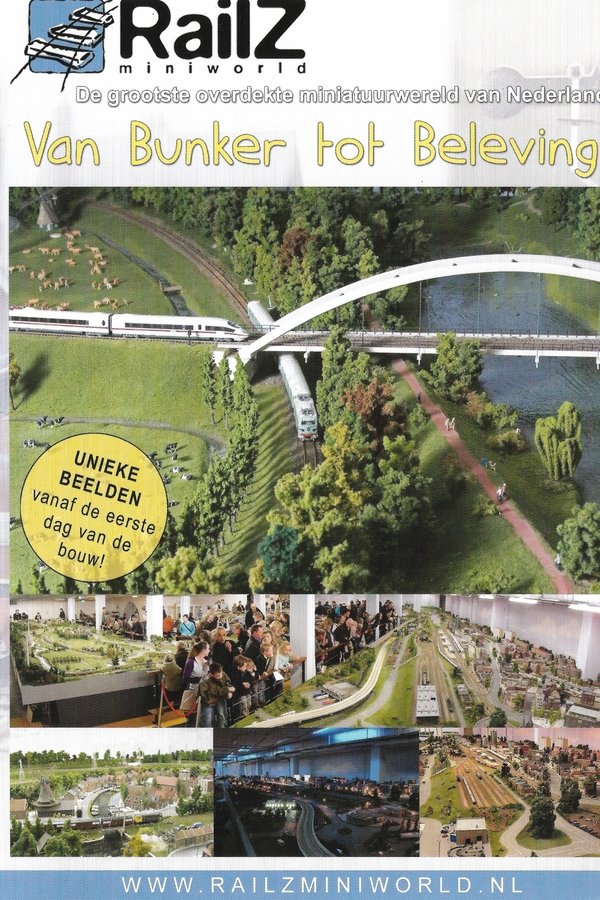 Railz Miniworld - van Bunker Tot Beleving! poster
