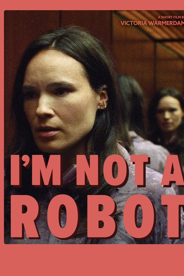 I’m Not a Robot