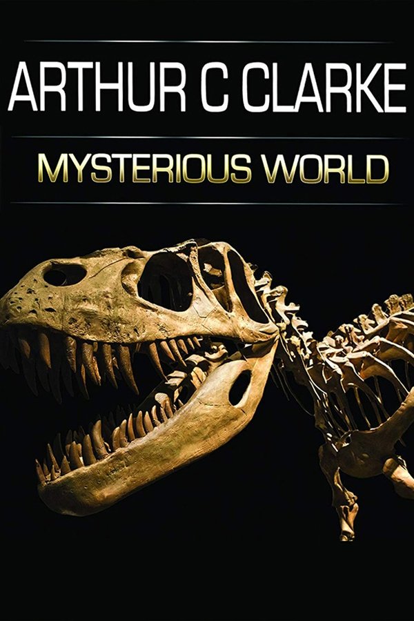 Arthur C. Clarke’s Mysterious World
