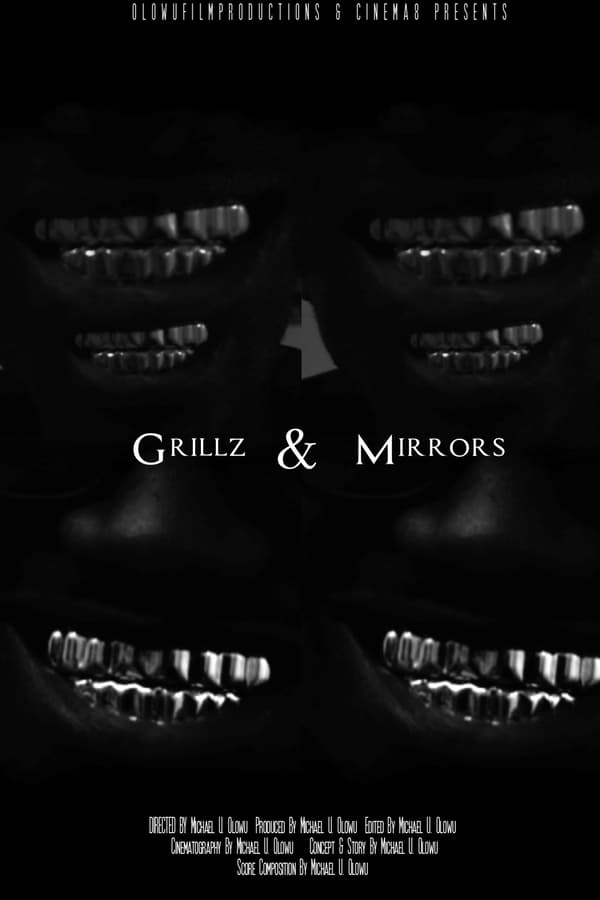 Grillz & Mirrors