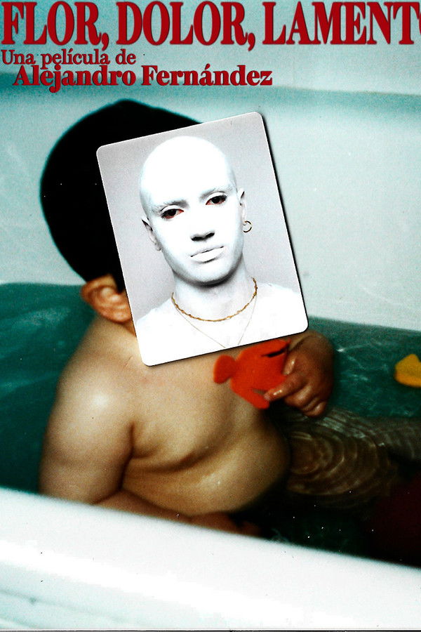 Flor, Dolor, Lamento.