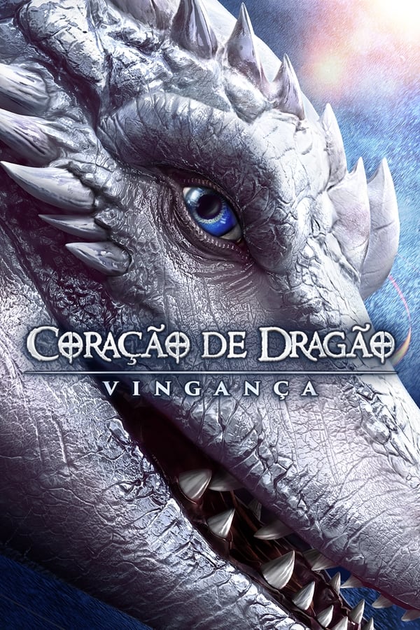 Coração de Dragão: Vingança Coração de Dragão: Vingança