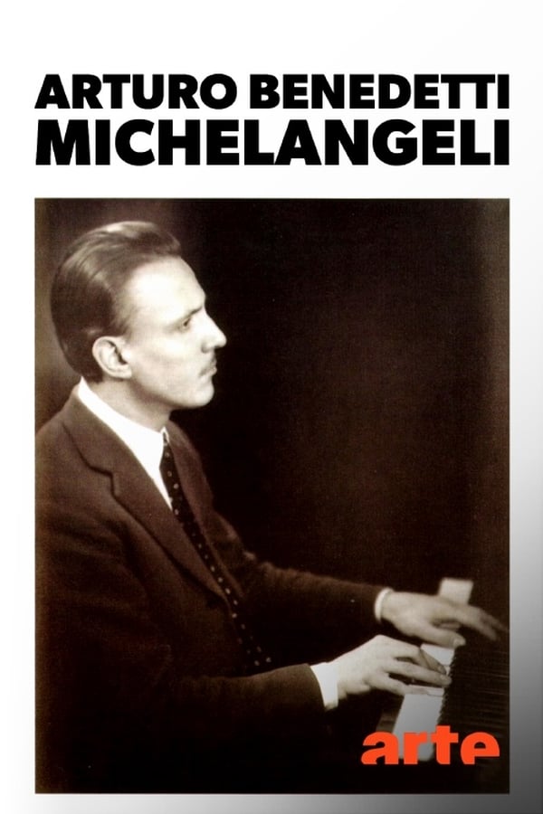 Ein unfassbarer Pianist – Arturo Benedetti Michelangeli