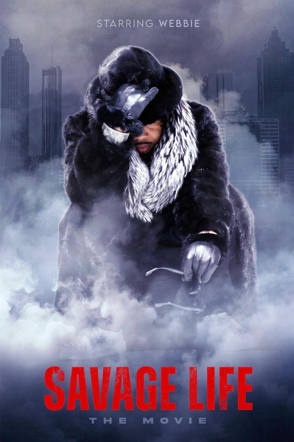 Savage Life: The Movie