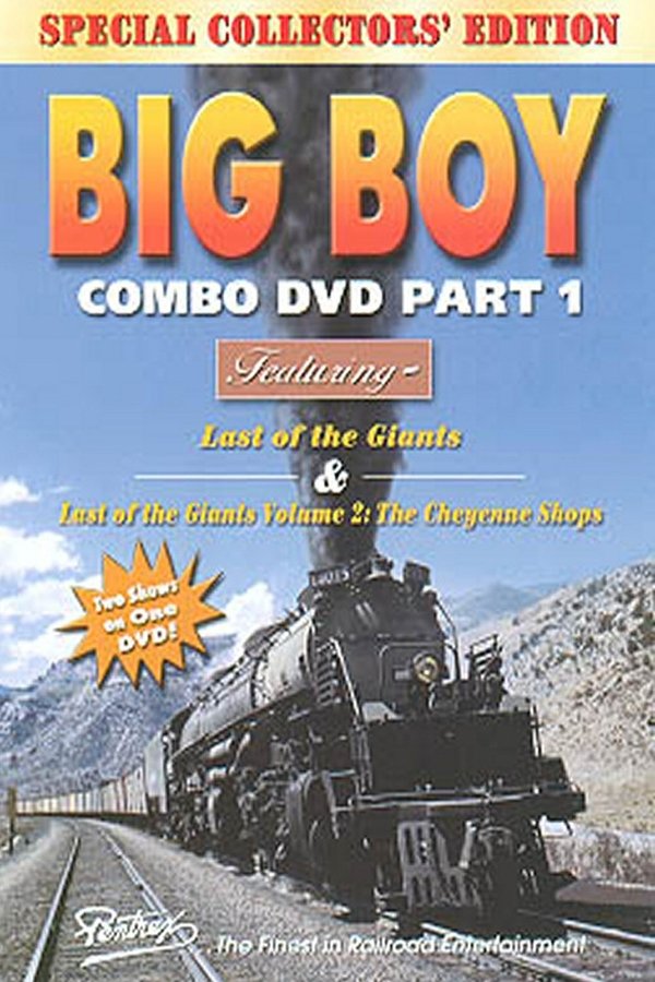 Big Boy – Last of the Giants Volume II – The Cheyenne Shops