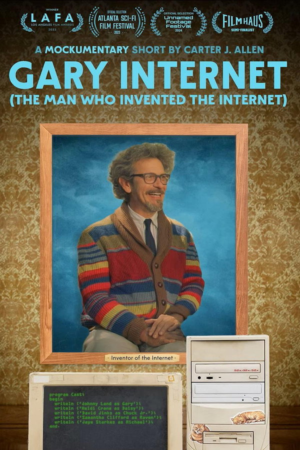 Gary Internet: The Man Who Invented the Internet